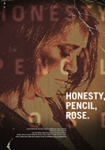 Honesty Pencil Rose
